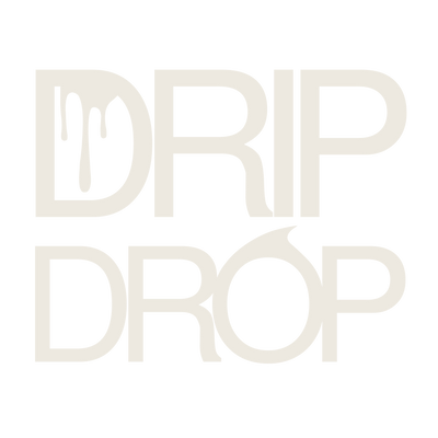 Drip Drop